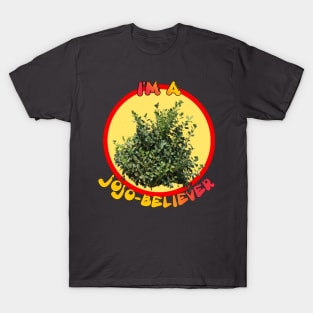 JOJO-BELIEVER T-Shirt